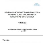 DEVELOPING THE GEORGIAN BLACK SEA COASTAL ZONE - PROBLEMS OF FUNCTIONAL DISCREPANCY